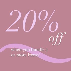 ✨ 20% off✨ when you bundle 3 or more items!